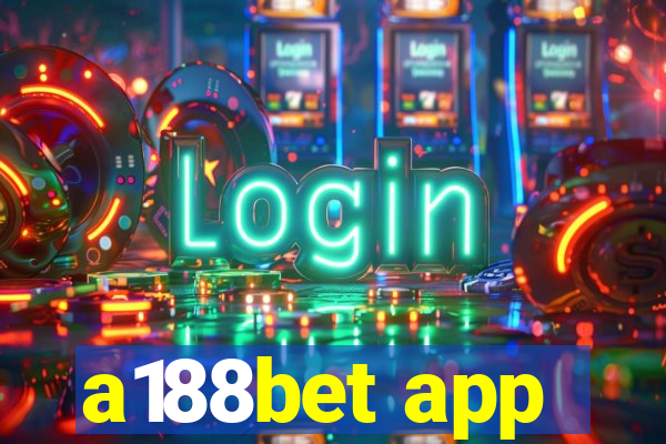 a188bet app